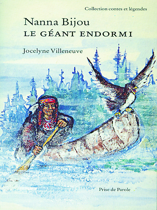 Title details for Nanna Bijou. Le géant endormi by Jocelyne Villeneuve - Available